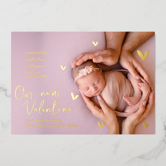 Our New Valentine Gold Foil Birth Announcement (Front)