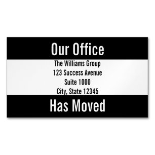 Our Office Has Moved Black & White Announcement Magnetic Business Card