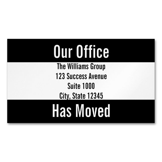 Our Office Has Moved Black & White Announcement Magnetic Business Card (Front)