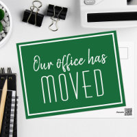 Our Office Has Moved Green White Business Moving