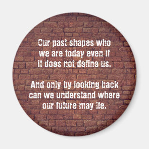 Our past quote magnet