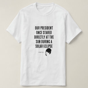 Our President (face palm) - A MisterP Shirt