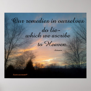 OUR REMEDIES IN OURSELVES SHAKESPEARE POSTER