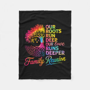 Our roots family reunion  fleece blanket
