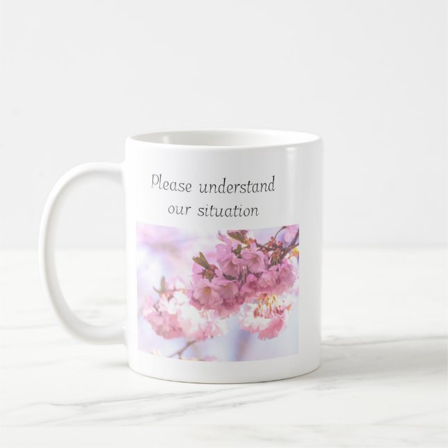 Our Situation Mug (Left)