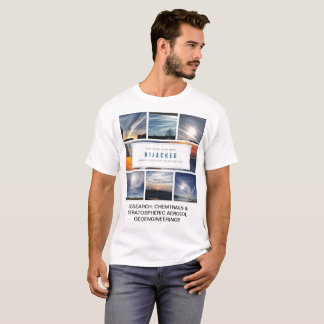 Our Skies Have Been Hijacked T-Shirt
