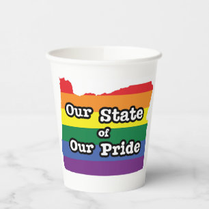 Our State of Our Pride Oregon Paper Cups