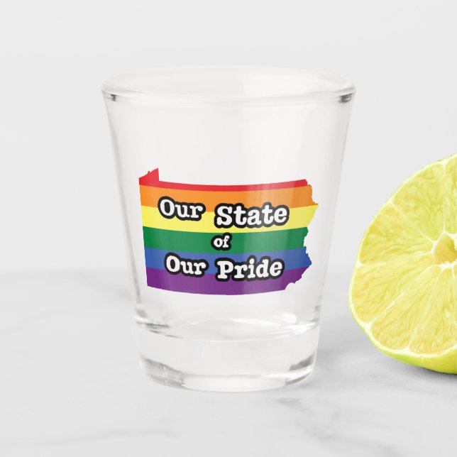Our State of Our Pride | Pennsylvania Shot Glass (Front)