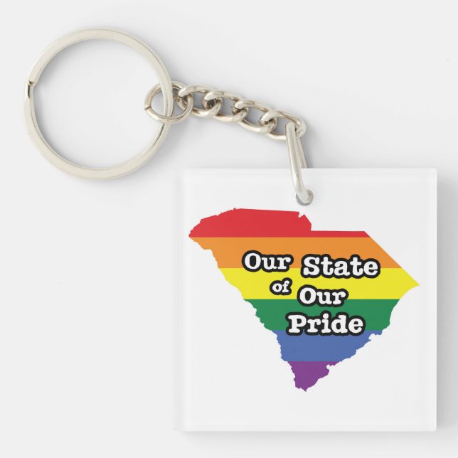 Our State of Our Pride | South Carolina Key Ring (Front)