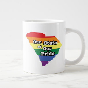 Our State of Our Pride South Carolina Large Coffee Mug