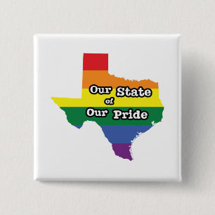 Our State of Our Pride Texas 15 Cm Square Badge