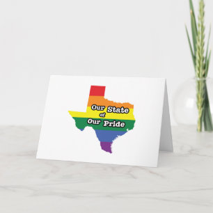 Our State of Our Pride   Texas Card