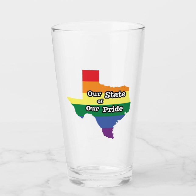 Our State of Our Pride | Texas Glass (Front)