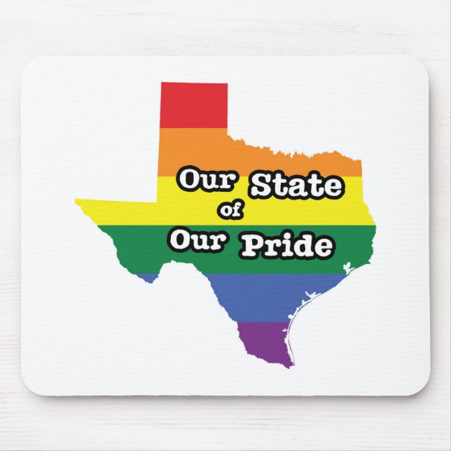 Our State of Our Pride | Texas Mouse Mat (Front)