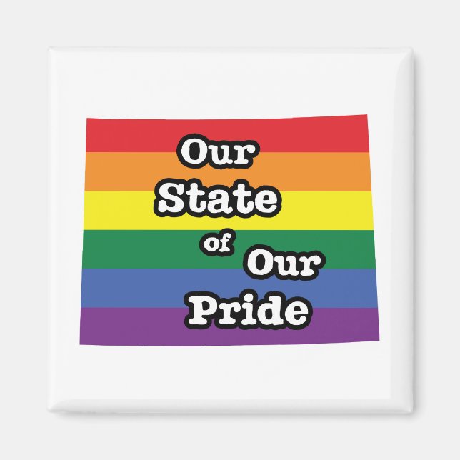 Our State of Our Pride | Wyoming Magnet (Front)