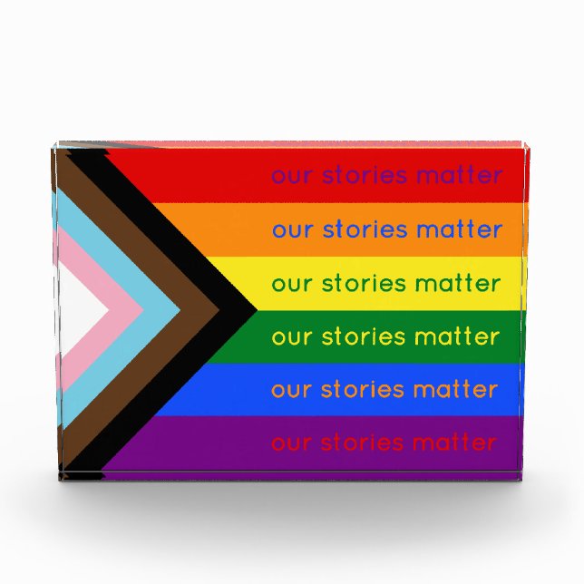 Our Stories Matter Gay Pride Intersection Rainbow Photo Block (Front)