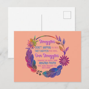 Our Struggles Shape Us Into The Amazing People Postcard