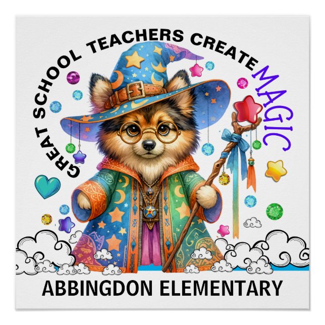 Our Teachers Create MAGIC 1 Poster (Front)