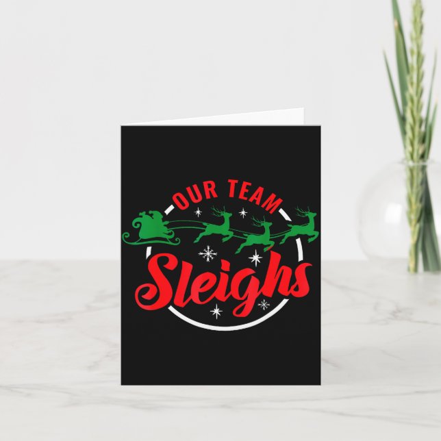 Our Team Sleighs Christmas Family Pajama Xmas Holi Card (Front)