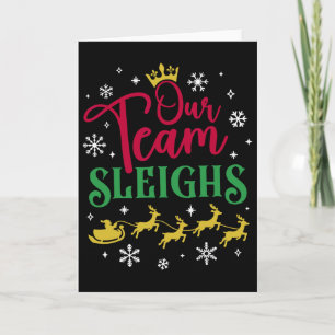 Our Team Sleighs Christmas Family Pajama Xmas Rein Card