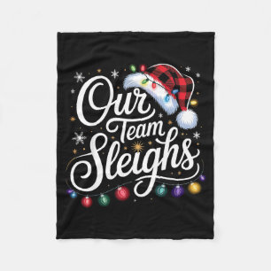 Our Team Sleighs Christmas Lights Red Santa Hat Xm Fleece Blanket