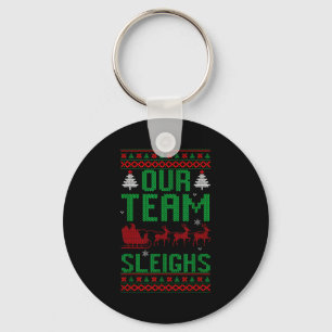 Our Team Sleighs Christmas Reindeers Santa's  Key Ring