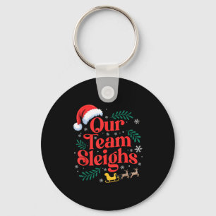 Our Team Sleighs Christmas Santa Hat Reindeer Offi Key Ring