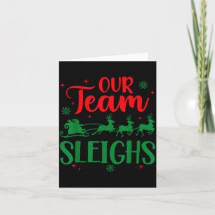 Our Team Sleighs Christmas Santa Reindeers Office  Card