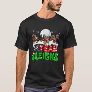 Our Team Sleighs Xmas Family Group Santa Sleigh Re T-Shirt
