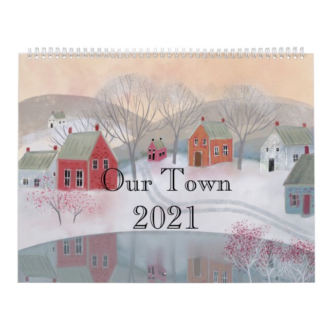 Our Town 2021 Folk Art Calendar (Cover)
