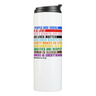 Our Values Are Thermal Tumbler