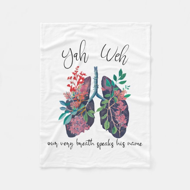 Our Very Breath Speaks His Name Yhwh Christian Rel Fleece Blanket (Front)