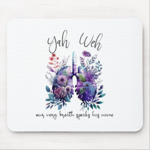 Our Very Breath Speaks His Name Yhwh Christian Rel Mouse Mat