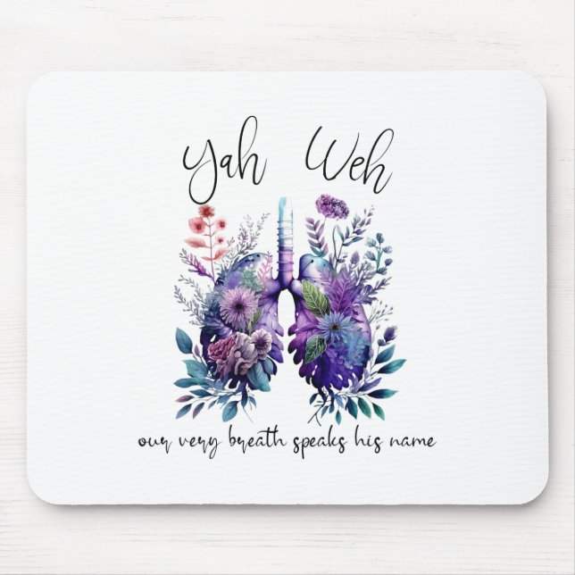 Our Very Breath Speaks His Name Yhwh Christian Rel Mouse Mat (Front)