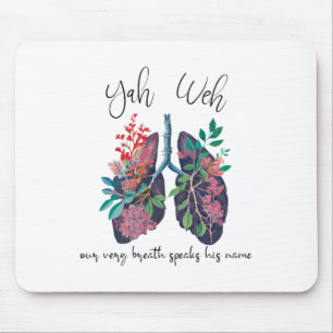 Our Very Breath Speaks His Name Yhwh Christian Rel Mouse Mat
