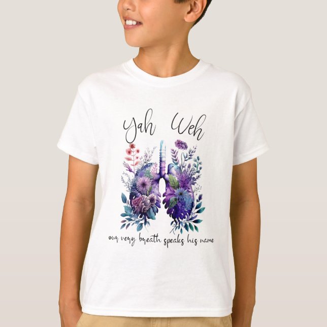 Our Very Breath Speaks His Name Yhwh Christian Rel T-Shirt (Front)