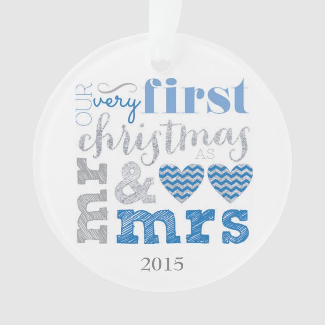 Our Very First Christmas as Mr & Mrs Ornament (Front)