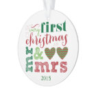 Our Very First Christmas as Mr & Mrs Ornament
