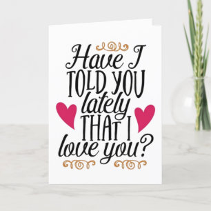 **OUR WEDDING ANNIVERSARY** I LOVE YOU! CARD
