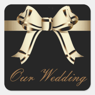 "Our Wedding" - Bold Sepia/Gold Bow and Ribbon[a] Square Sticker