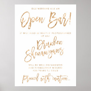 Our Wedding Has An Open Bar Sign Gold Foil Effect