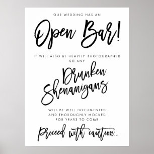 Our Wedding Has An Open Bar Sign White Poster