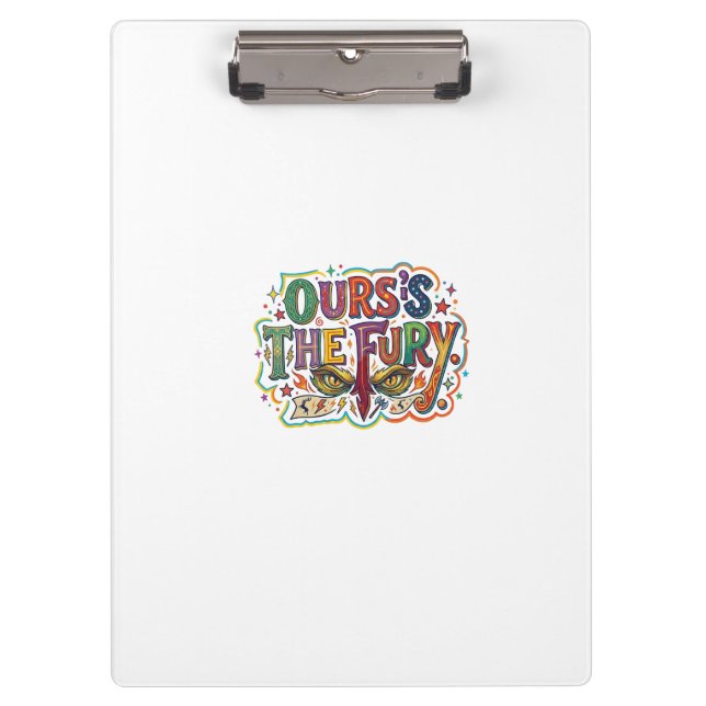 Ours Is the Fury Clipboard (Front)