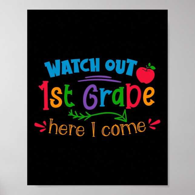 Out 1st Grade Here I Come  Poster (Front)