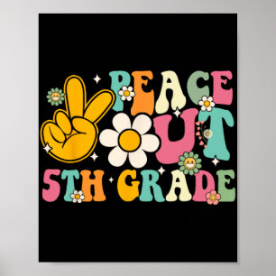 Out 5th Grade Graduation Last Day Of School Groovy Poster