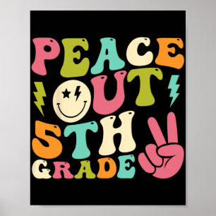 Out 5th Grade Groovy Graduation Last Day Of School Poster