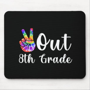 Out 8th Grade Last Day Of School Graduation Mouse Mat
