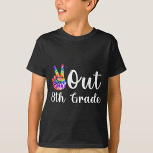 Out 8th Grade Last Day Of School Graduation T-Shirt