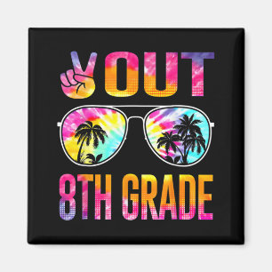 Out 8th Grade Tie Dye Graduation Last Day Of Schoo Magnet