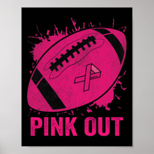 Out Breast Cancer Awareness Football Breast Cancer Poster